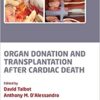 9780199217335 1 | Organ Donation And Transplantation After Cardiac Death Hb 2009 | 9780199235193 | Together Books Distributor