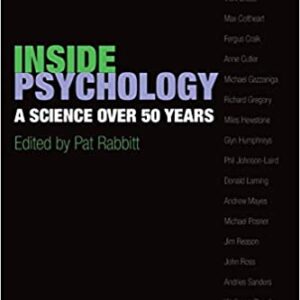 Inside Psychology: A Science Over 50 Year