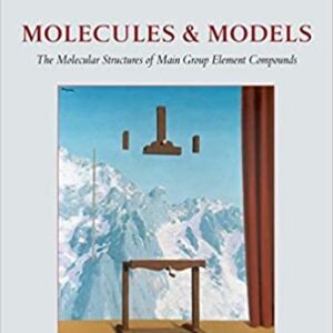 Molecules Models: The Molecular Structures Of Main Group Element Compounds Hb