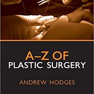 A Z Of Plastic Surgery