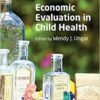 9780199547494 1 | Economic Evaluation In Child Health Pb 2010 | 9780230019010 | Together Books Distributor