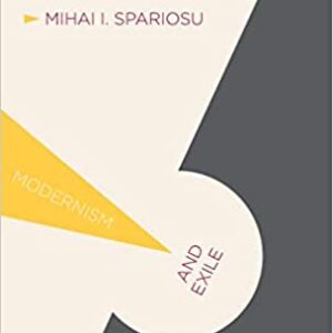 Modernism And Exile: Play Liminality And The Exilic Utopian Imagination