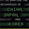 9780231165266 1 | How Finance Is Shaping The Economies Of China Japan And Korea | 9780231164481 | Together Books Distributor 9780231165266 1 | How Finance Is Shaping The Economies Of China Japan And Korea | 9780231164481 | Together Books Distributor