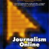 9780240516103 1 | Journalism Online Pb 2002 | 9780240515762 | Together Books Distributor