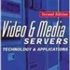 9780240804750 1 | Video And Media Servers 2 E | 9780240804149 | Together Books Distributor