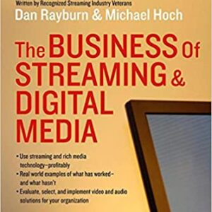 The Business Of Streaming And Digital Media