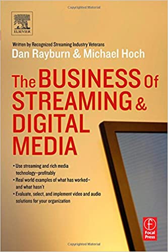 9780240805986 1 | The Business Of Streaming And Digital Media | 9780240805986 | Together Books Distributor The Business Of Streaming And Digital Media
