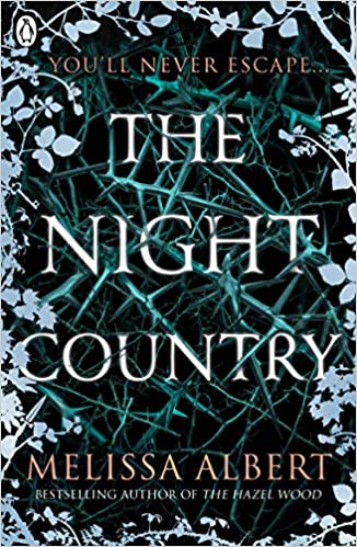 9780241370285 1 | The Night Country (The Hazel Wood) | 9780241370285 | Together Books Distributor