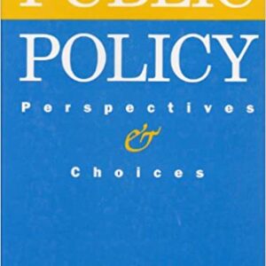 Public Policy Perspectives And Choices Hb 1994