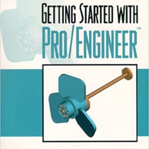 Getting Started With Pro Engineer