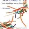 9780262028066 | Disconnected: Youth New Media And The Ethics Gap | 9780262028622 | Together Books Distributor