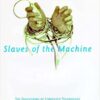 9780262181839 | Slaves Of The Machine: Quickening Of Computer Technology Bradford Book | 9780240817156 | Together Books Distributor