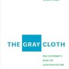 9780262194600 | The Gray Cloth: Paul Scheerbart'S Novel On Glass Architecture | 9780306478826 | Together Books Distributor