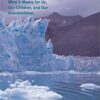 9780262525879 | Climate Change: What It Means For Us Our Children And Our Grandchildren 2Nd Ed | 9780262525404 | Together Books Distributor