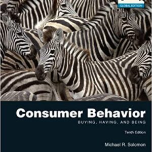 Consumer Behavior: Buying Having And Being Pie Global Edition 10Th Ed