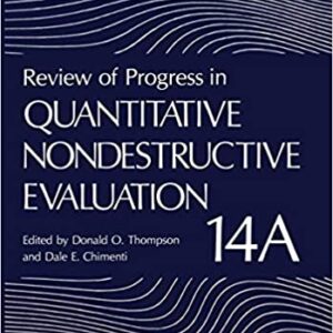 Review Of Progress In Quantitative Nondestructive Evaluation Vol 14 A+B Hb