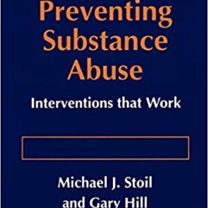Preventing Substance Abuse: Interventions That Work