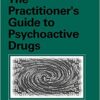 9780306454684 | The Practitioner'S Guide To Psychoactive Drugs 4Ed Pb | 9780306454981 | Together Books Distributor