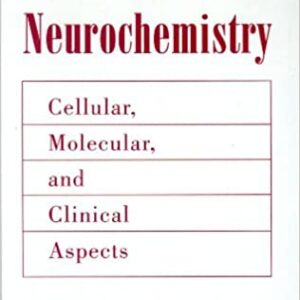 Neurochemistry: Cellular Molecular And Clinical Aspects Hb