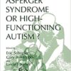9780306457463 | Asperger Syndrome Or High Functioning Autism? Hb | 9780306457548 | Together Books Distributor