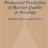 9780306463266 | Premarital Prediction Of Marital Quality Or Breakup Hb | 9780306463457 | Together Books Distributor