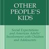 9780306477348 | Other People'S Kids Hb | 9780306477270 | Together Books Distributor