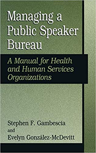 9780306485664 | Managing A Public Speaker Bureau: A Manual For Health And Human Services Organizations | 9780306485664 | Together Books Distributor Managing A Public Speaker Bureau: A Manual For Health And Human Services Organizations