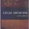 9780323023986 | Legal Medicine 6 E | 9780323018609 | Together Books Distributor