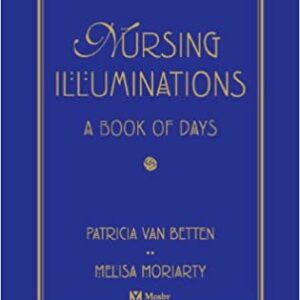 NURSING ILLUMINATIONS: A BOOK OF DAYS