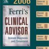 9780323034487 | Ferris Clinical Advisor 2006 Instant Diagnosis And Treatment Hb 2006 | 9780323034708 | Together Books Distributor