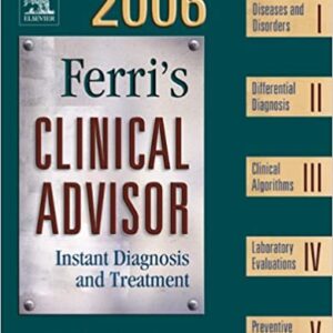 Ferris Clinical Advisor 2006 Instant Diagnosis And Treatment Hb 2006