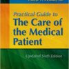 9780323040099 | Practical Guide To The Care The Medical Patient: Updated Sixth Edition | 9780323039963 | Together Books Distributor