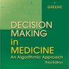 9780323041072 | DECISION MAKING IN MEDICINE: AN ALGORITHMIC APPROACH, 3E | 9780323033091 | Together Books Distributor