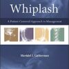 9780323045834 | Whiplash A Patient Centered Approach To Management Hb 2012 | 9780306477799 | Together Books Distributor