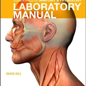 Essentials Of Anatomy And Physiology Laboratory Manual Pb 2011