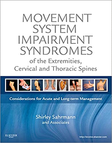 9780323053426 | Movement System Impairment Syndromes Of The Extremities Cervical And Thoracic Spines Hb 2011 | 9780323053426 | Together Books Distributor Movement System Impairment Syndromes Of The Extremities Cervical And Thoracic Spines Hb 2011