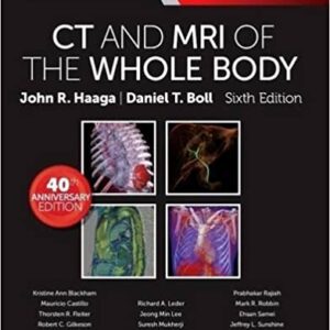 Ct And Mri Of The Whole Body 2 Vol Set 6Ed Hb 2017
