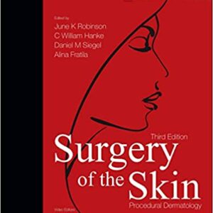 Surgery Of Skin Procedural Dermatology 3Ed Hb 2015