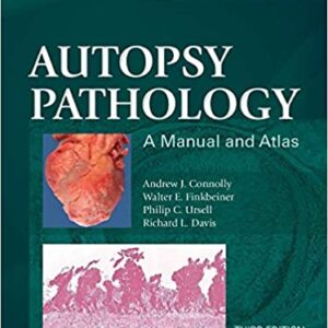 Autopsy Pathology A Manual And Atlas With Access Code 3Ed Hb 2016