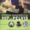 9780323294386 | Orthopedic Management Of The Hip And Pelvis Pb 2016 | 9780323294690 | Together Books Distributor