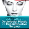 9780323297554 | Video Atlas Of Oculofacial Plastic And Reconstructive Surgery 2Ed Hb 2017 | 9780323297493 | Together Books Distributor