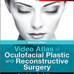 Video Atlas Of Oculofacial Plastic And Reconstructive Surgery 2Ed Hb 2017