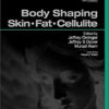9780323321976 | Body Shaping Skin Fat Cellulite Hb 2016 | 9780323321068 | Together Books Distributor