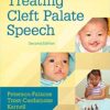 9780323339346 | The Clinician'S Guide To Treating Cleft Palate Speech 2E | 9780323340205 | Together Books Distributor