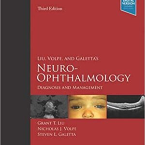 Liu Volpe And Galetta'S Neuro Ophthalmology 3E