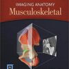 9780323377560 | Imaging Anatomy: Musculoskeletal 2E | 9780323377980 | Together Books Distributor