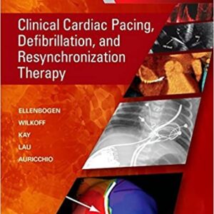 Clinical Cardiac Pacing Defibrillation And Resynchronization Therapy 5Ed Hb 2017