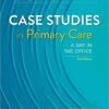9780323378123 | Case Studies In Primary Care A Day In The Office 2Ed Pb 2017 | 9780323378116 | Together Books Distributor