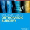 9780323390385 | Case Competencies In Orthopaedic Surgery Pb 2017 | 9780323390545 | Together Books Distributor