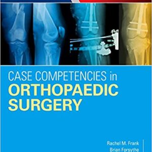 Case Competencies In Orthopaedic Surgery Pb 2017